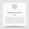 My Precious Daughter - Hug Ring